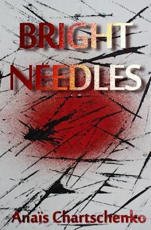 Bright Needles