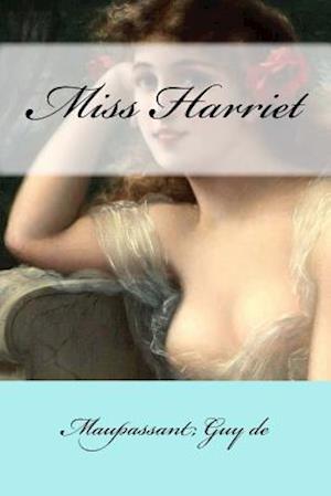 Miss Harriet