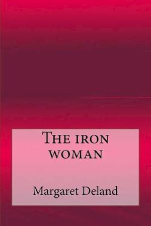 The Iron Woman