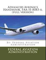 Advanced Avionics Handbook, FAA-H-8083-6. (Full Version)