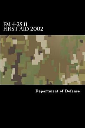 FM 4-25.11 First Aid 2002