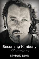 Becoming Kimberly