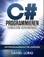 C# Programmieren Lernen Ohne Vorkenntnisse