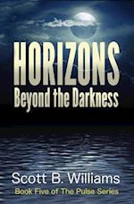 Horizons Beyond the Darkness