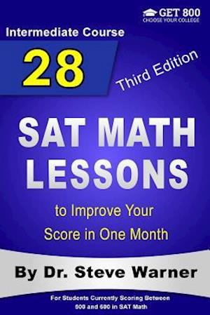 28 SAT Math Lessons to Improve Your Score in One Month - Intermediate Course