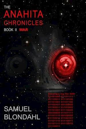 The Anahita Chronicles Book II