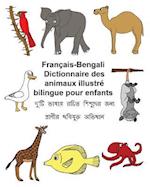 Français-Bengali Dictionnaire Des Animaux Illustré Bilingue Pour Enfants