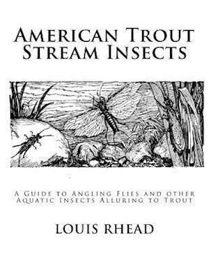 American Trout Stream Insects