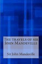 The Travels of Sir John Mandeville