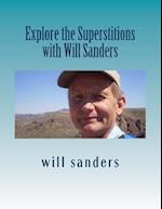Explore the Superstitions with Will Sanders