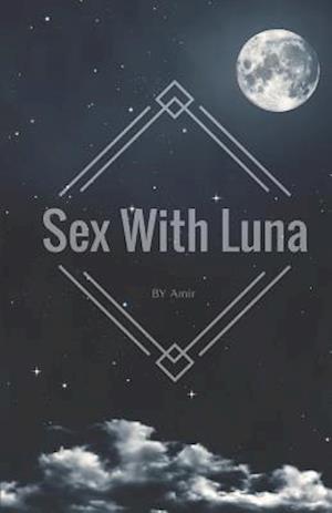 Sex with Luna