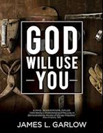 God Will Use You