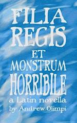 Filia Regis Et Monstrum Horribile