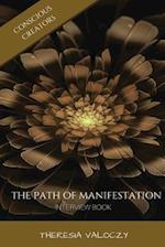 The Path of Manifestation