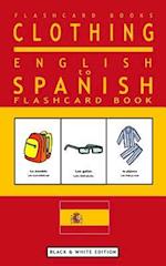 Clothing - English to Spanish Flash Card Book