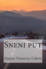 Sneni Put