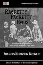 Racketty Packetty House