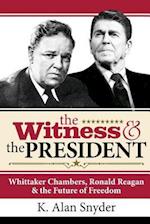 The Witness and the President