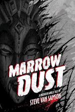 Marrow Dust