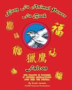 Kung Fu Animal Power Fu Book Falcon