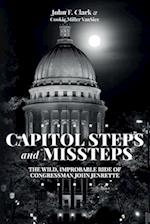 Capitol Steps and Missteps: The Wild, Improbable Ride of Congressman John Jenrette 