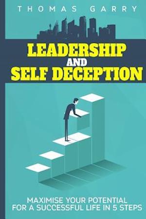 Leadership and Selfdeception