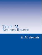 The E. M. Bounds Reader