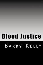 Blood Justice