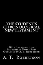 The Student's Chronological New Testament