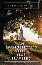 An Evangelical's Road Less Traveled