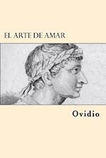 El Arte de Amar (Spanish Edition)