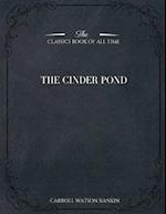 The Cinder Pond