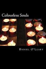 Colourless Souls