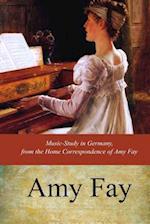 Music-Study in Germany, from the Home Correspondence of Amy Fay