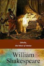 Othello, the Moor of Venice