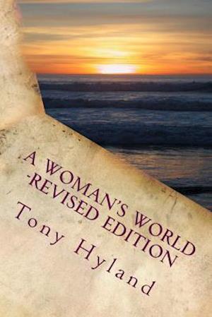 A Woman's World -Revised Edition