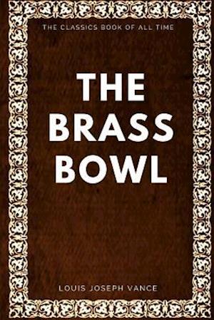 The Brass Bowl