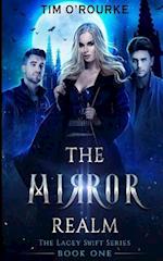 The Mirror Realm (Book One)