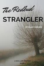 The Redbud Strangler