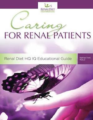 Caring For Renal Patients