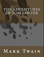 The adventures of Tom Sawyer