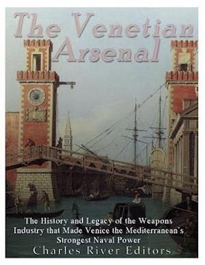 The Venetian Arsenal