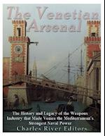 The Venetian Arsenal