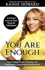 You Are Enough