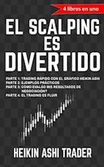 ¡El Scalping es Divertido!