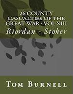 26 County Casualties of the Great War Volume XIII