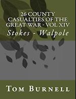 26 County Casualties of the Great War Volume XIV
