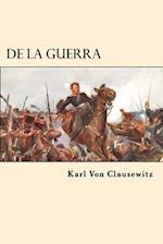 de la Guerra (Spanish Edition)