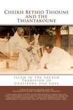 Cheikh Bethio Thioune and the Thiantakoune