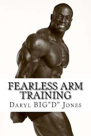 Fearless Arm Training